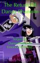 The Return Of Danny Phantom-Sequel to Danny Phantom: Emotional World  by LadyNoir303