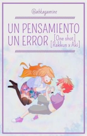 un pensamiento un error  [rakkun x aki]  by musicplay43