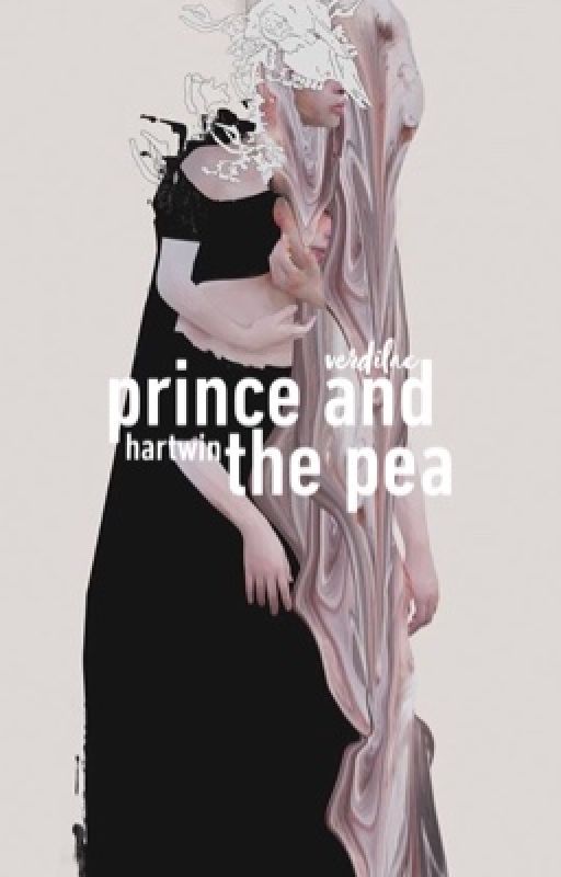 PRINCE AND THE PEA | hartwin by verdilac