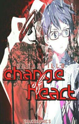 Change of Heart (Shigatsu Wa Kimi No Uso/ YLIA Fanfiction) cover