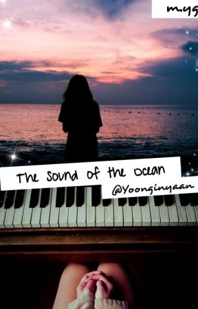 The Sound Of The Ocean/SEQUEL-[m.yg] by Yoonginyaan