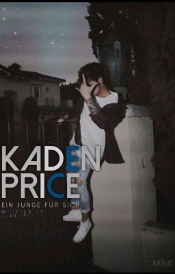 Kaden Price. Ein Junge für sich. #PrincessAward2018 cover