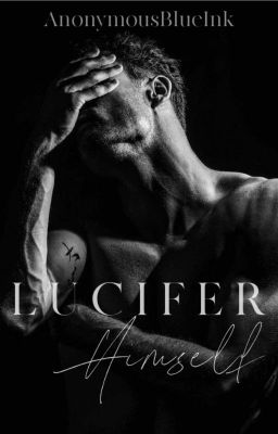 Lucifer Himself (18 )[COMPLETED] cover