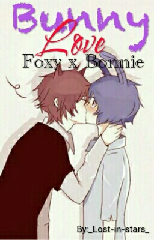 Bunny Love (Foxy x Bonnie) by _Lost-in-stars_