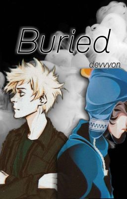 Buried (a Creek fic) cover