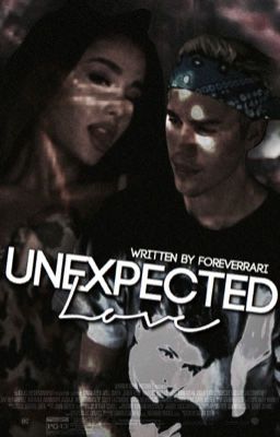 Unexpected Love • Jariana Story cover