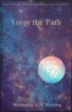 The Metaphorical Key Book II- Forge the Path by AM-Morning