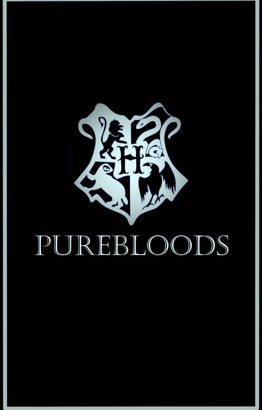 PUREBLOODS (Various!Harry Potter x Reader) by budingbuding