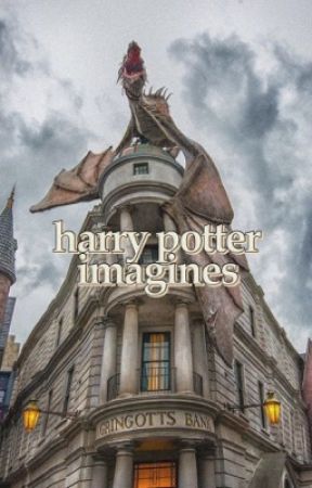 imagines [harry potter] (requests closed) by itsybitsyneedy