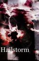 Hailstorm by A9andMrWaffles