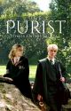 The Purist / DRAMIONE (COMPLETE) by TOMISANOBSCURIAL