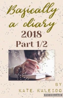 Basically a Diary, 2018 (#1) cover