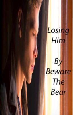 Losing Him (Only His Series: Book 4) *OLD VERSION* cover