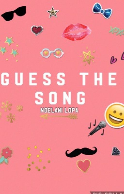 Guess The Song by LaniLopa