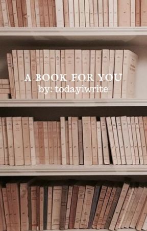 a book for you [k.nj] [k.sj] by TODAYIWRITE