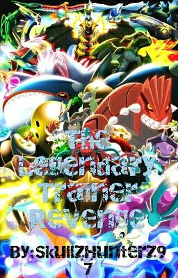 The Legendary Trainer Revenge [Ash Betrayed] cover