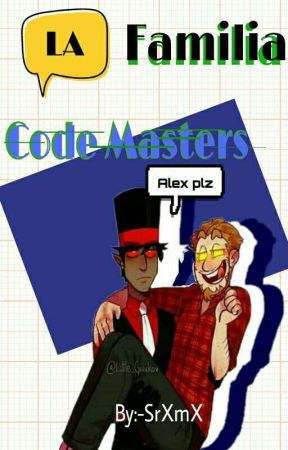 La Familia Code Masters by -SrXmX