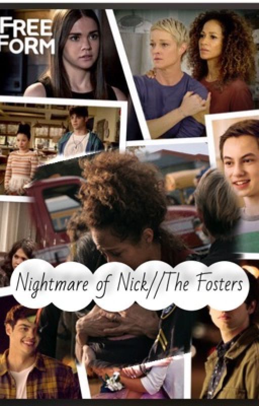 Nightmare of Nick// The Fosters  by Luma5351