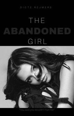 The abandoned girl // COMPLETED cover