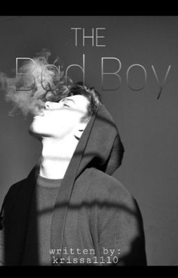 The Bad Boy [COMPLETED✔️] cover