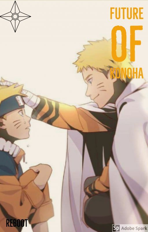 Future Of Konoha | Naruto FanFiction | by Insectivemaaza