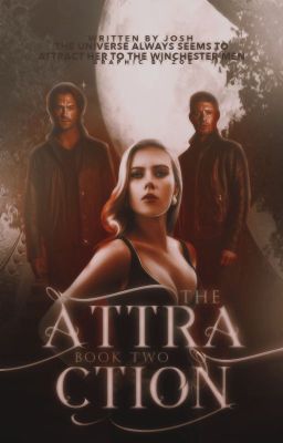 The Attraction {Book Two} cover