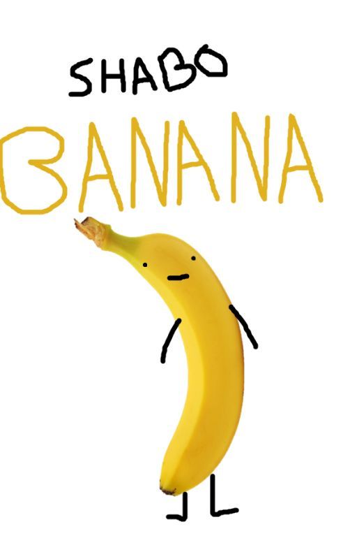 Shabo Banana :v by Adrian347