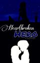 Heartbroken Hero by ladynoirshipper