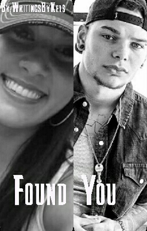 Found You (A Kane Brown Love Story) by KelseyHSparrow