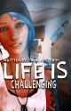 Life Is Challenging (RE-MASTERED) by TodorokiLove94