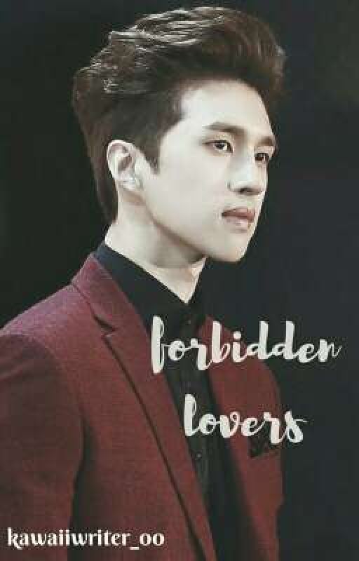 Forbidden Lovers | L.JH by kawaiiwriter_00