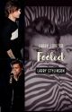 Fooled (Larry Stylinson) ✅ by larry_love_ED