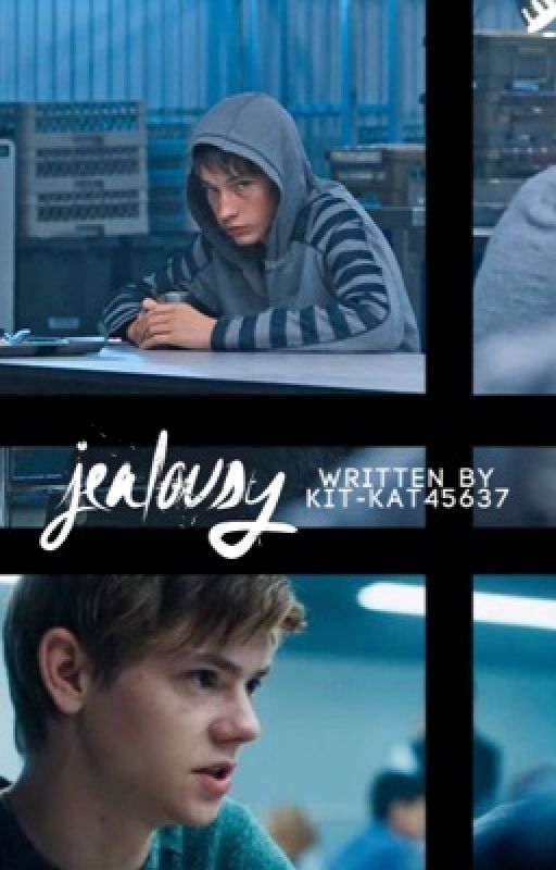 Jealousy ( Thomas Brodie-Sangster/Newt x reader ) by Will_Byers04