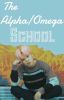 (JIMINxBTS) The Alpha/Omega School {COMPLETED}