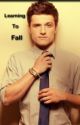 Learning to Fall (A Josh Hutcherson Fanfiction) by nanalove9516