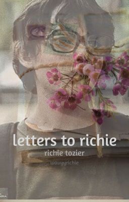 letters to richie | richie tozier cover