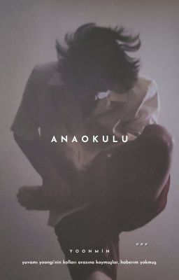 anaokulu // yoonmin ✓ cover