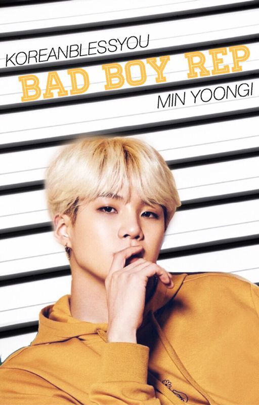 BAD BOY REP // MIN YOONGI  by koreanblessyou