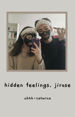 hidden feelings. jirose cover