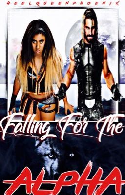 Falling For The Alpha || (Editing)  cover