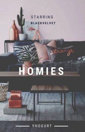 Homies | BlackVelvet by yhogurt