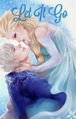 Let It Go (Jelsa FanFiction) cover