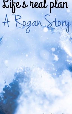 Life's Real Plan: A Rogan Story  cover