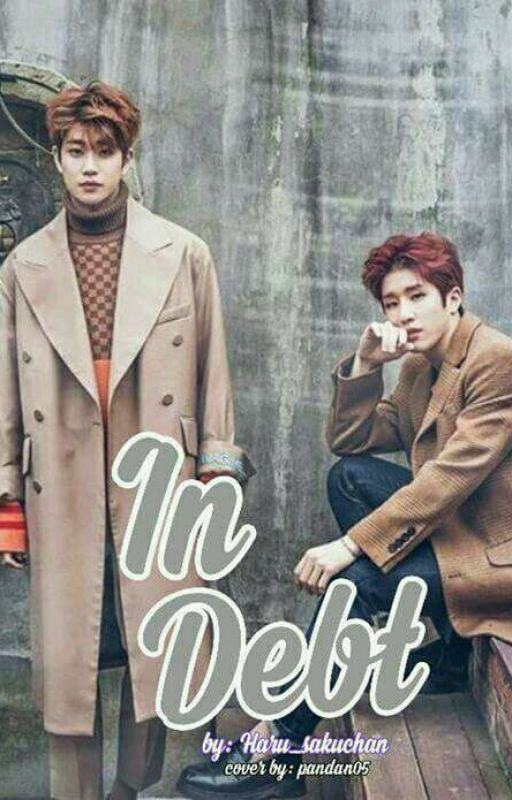 In Debt (MyungJin) [EDITING] by takunaochan0446