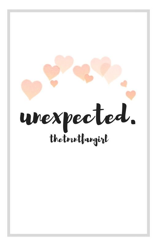 ♡ · unexpected · ♡ by TheTMNTFanGirl