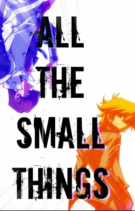 All The Small Things [puppyshipping] by ShudderDove