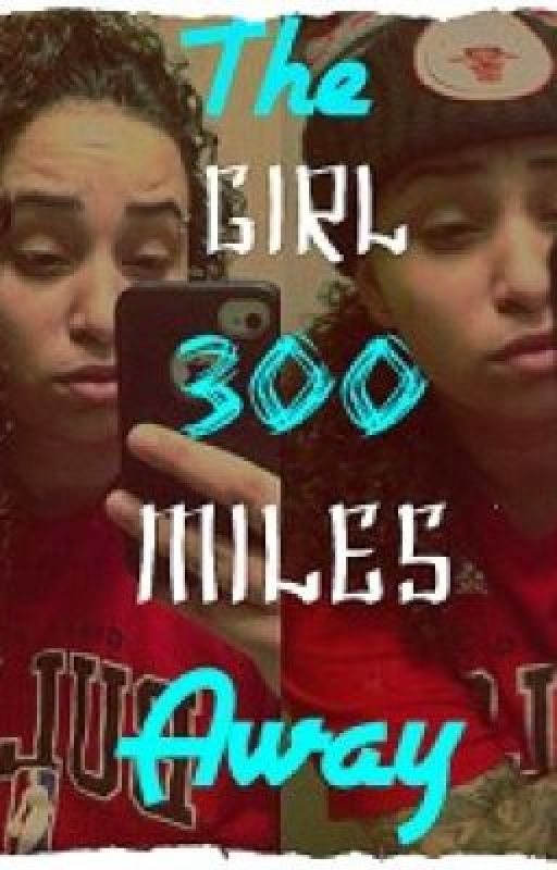 The Girl 300 Miles Away (Lesbian Story) by YoungkaykaybabeBoyd