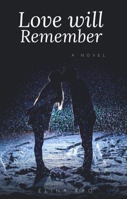 Love will Remember » Book 1 ✓ cover