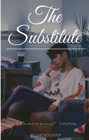 The Substitute | ONGNIEL by SkyTheSleeper