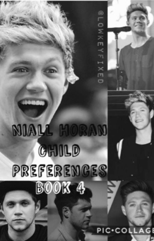 Niall Horan Child Preferences 4 by lowkeyfixed